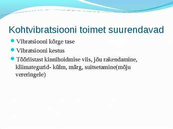 Tookeskkonnas esinevad ohutegurid #56