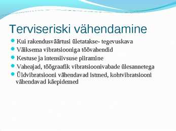 Tookeskkonnas esinevad ohutegurid #59