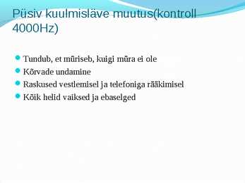 Tookeskkonnas esinevad ohutegurid #7