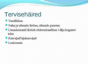 Tookeskkonnas esinevad ohutegurid #73