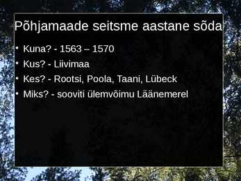 Sõjad Eesti aladel 14-19 sajand #9