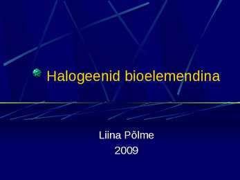 Halogeeni ühendid bioelemendina