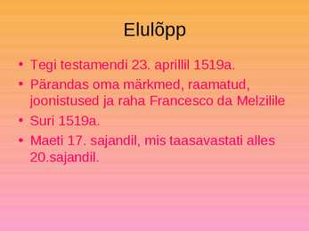 Leonardo Da Vinci maalid ja elulugu #8