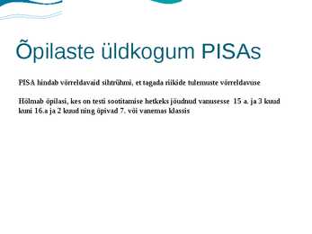 PISA haridusuuring #7
