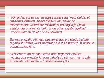 Raseduse varajane diagnoosimine #7