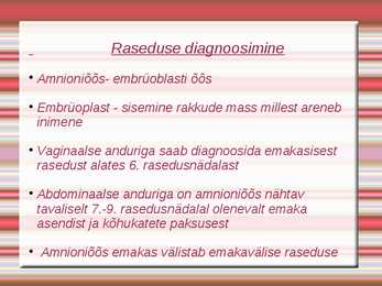 Raseduse varajane diagnoosimine #8