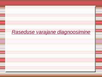 Raseduse varajane diagnoosimine