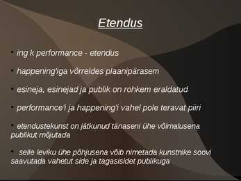Happening and performance #3