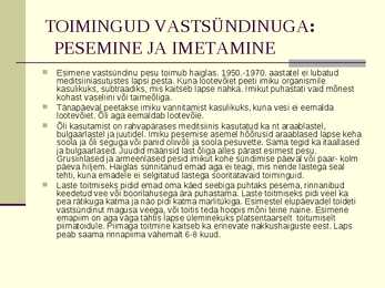 Vahekaitsmise esitlus #9