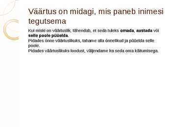 Väärtused eetikas #2