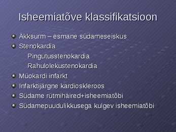 Stenokardia isheemiatõbi-MI #5