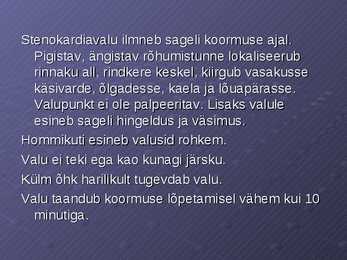 Stenokardia isheemiatõbi-MI #9