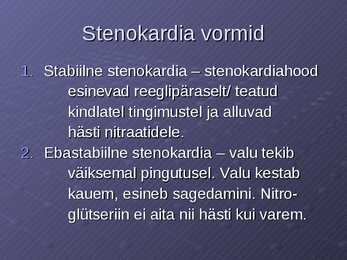 Stenokardia isheemiatõbi-MI #10