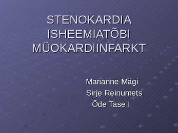 Stenokardia isheemiatõbi-MI