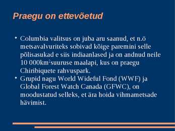 Globaalprobleem-Amazonase vihmametsade hävimine #11