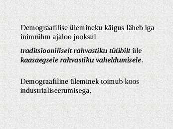 Demograafilise siirde teooria #3