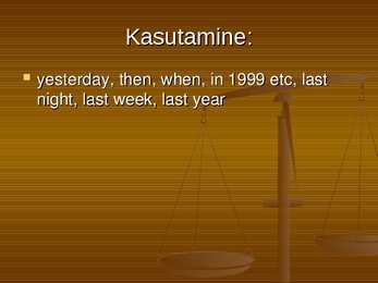 Past Tenses #3
