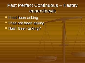 Past Tenses #8