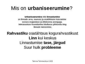 Urbaniseerumine ja sellega kaasnevad keskkonnaprobleemid #2