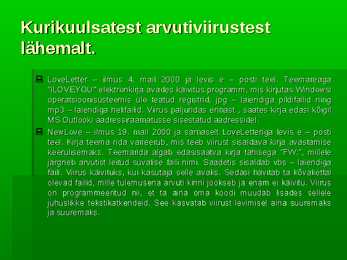 Arvutiviirused ja viirusetõrjed #6