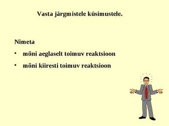 Reaktsiooni kiirus #11