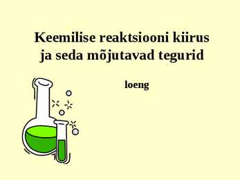 Reaktsiooni kiirus
