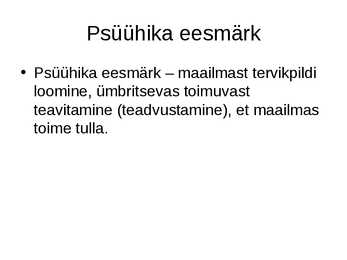 Psühholoogia konspekt powerpoint #15