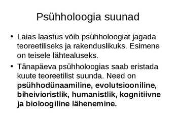 Psühholoogia konspekt powerpoint #3