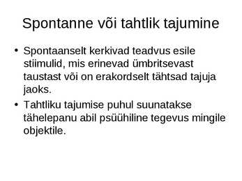 Psühholoogia konspekt powerpoint #25