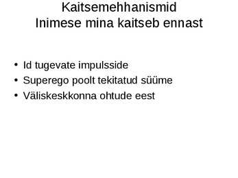 Psühholoogia konspekt powerpoint #40