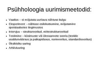 Psühholoogia konspekt powerpoint #8