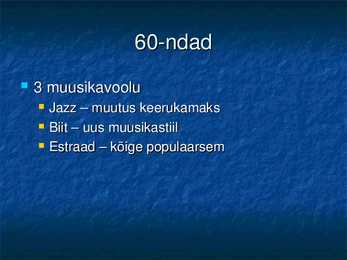 Popmuusika eestis #4