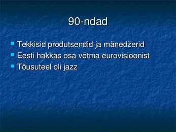 Popmuusika eestis #7