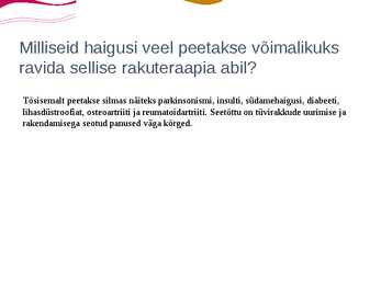 Tüvirakkude kasutamine haiguste raviks #9