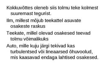 Ettekanne Teemal-Miks keerleb külavaheteel kihutava auto taga tolmupilv #16