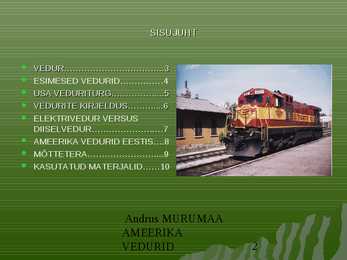 Ameerika vedurid #2