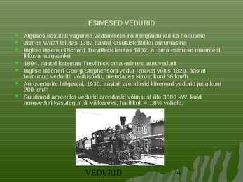 Ameerika vedurid #4