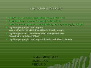 Ameerika vedurid #10