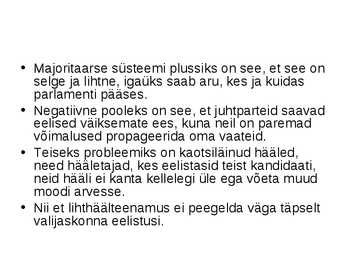 Peamised valimissüsteemid #7