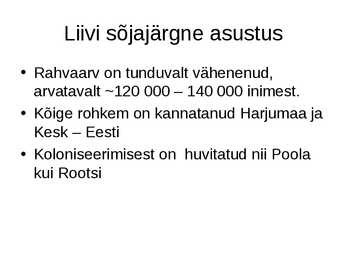 Eesti pärast Liivi sõda #4