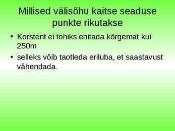 Välisõhuseadus #3