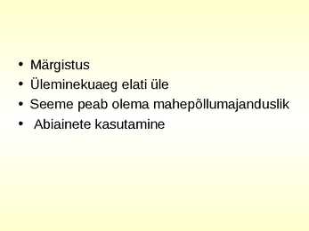 Mahepõllumajandus #5