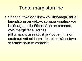 Mahepõllumajandus #6