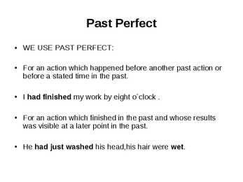 PAST PERFECT and PAST PERFECT CONTINUOUS #2