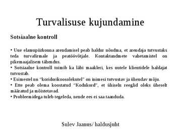 Haldaja roll ja võimalused hoone turvalisuse tagamisel #4