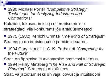 Strateegilise juhtimise olemus ja terminoloogia- #23
