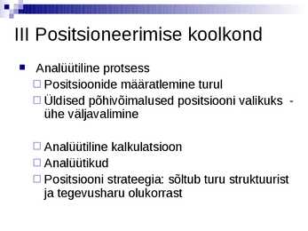Strateegilise juhtimise olemus ja terminoloogia- #27