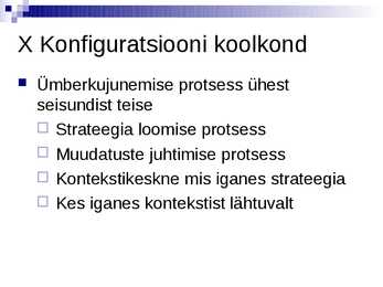 Strateegilise juhtimise olemus ja terminoloogia- #34