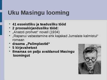 Uku Masingu luule #3