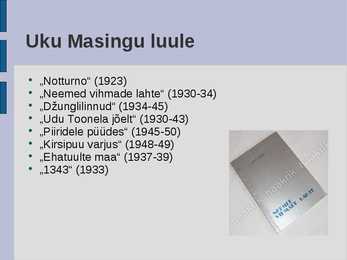 Uku Masingu luule #4